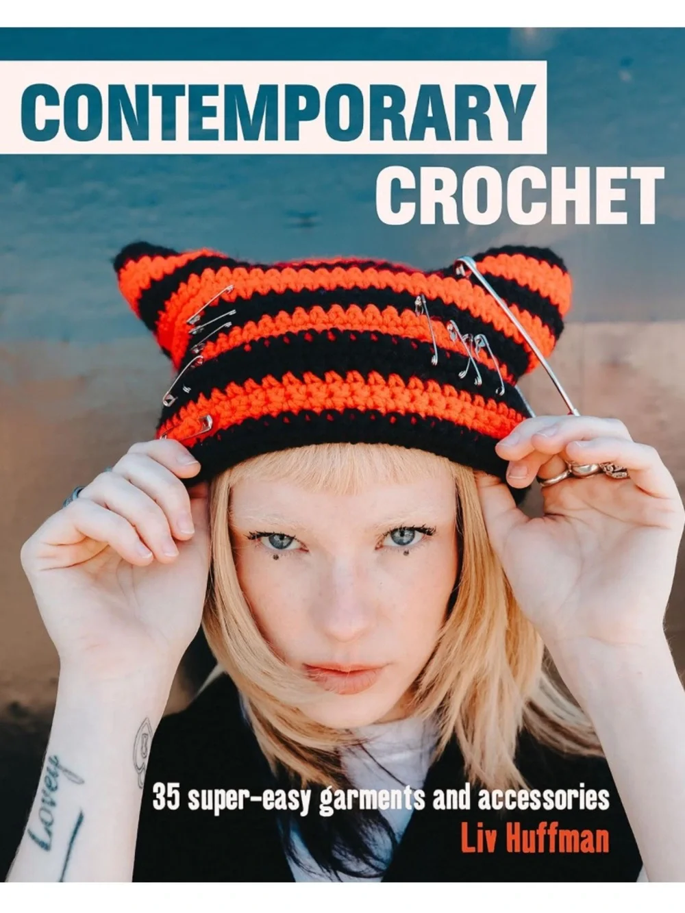 Liv Huffman Contemporary Crochet Book